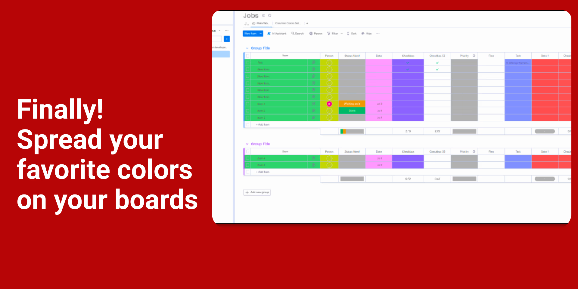 Group related columns with color shading in your monday.com board.